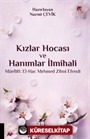 Kızlar Hocası ve Hanımlar İlmihali