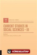 Current Studies In Social Sciences III (AYBAK 2021 Mart)