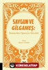 Saygun ve Gilgameş: Destan'dan Opera'ya Yolculuk