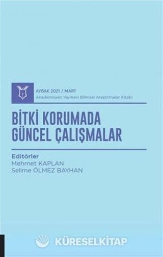 Bitki Korumada Güncel Çalışmalar (AYBAK 2021 Mart)