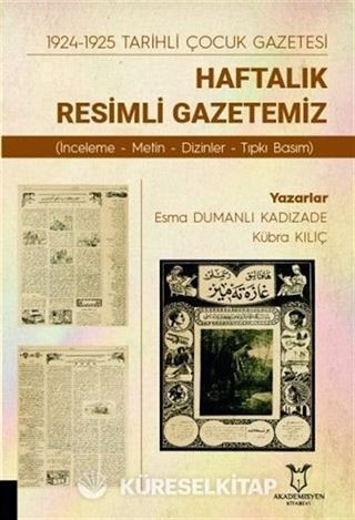 1924-1925 Tarihli Çocuk Gazetesi: Haftalık Resimli Gazetemiz