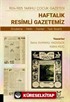 1924-1925 Tarihli Çocuk Gazetesi: Haftalık Resimli Gazetemiz