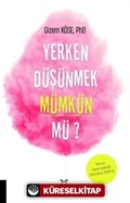 Yerken Düşünmek Mümkün mü?