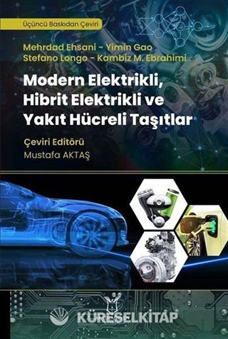 Modern Elektrikli, Hibrit Elektrikli ve Yakıt Hücreli Taşıtlar