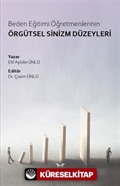 Beden Eğitimi Öğretmenlerinin Örgütsel Sinizm Düzeyleri