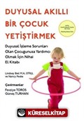 Duyusal Akıllı Bir Çocuk Yetiştirmek