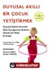 Duyusal Akıllı Bir Çocuk Yetiştirmek