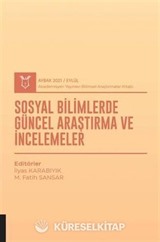 Sosyal Bilimlerde Güncel Araştırma ve İncelemeler (AYBAK 2021 Eylül)