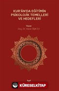 Kur'an'da Eğitimin Psikolojik Temelleri ve Hedefleri