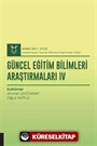 Güncel Eğitim Bilimleri Araştırmaları IV (AYBAK 2021 Eylül)