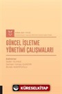 Güncel İşletme Yönetimi Çalışmaları (AYBAK 2021 Eylül)