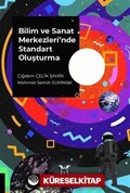 Bilim ve Sanat Merkezleri'nde Standart Oluşturma