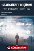 İstatistiksel Düşünme Veri Analizinden Hemen Önce