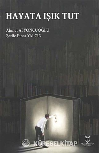 Hayata Işık Tut