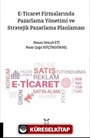 E-Ticarette Pazarlama Yönetimi ve Stratejik Pazarlama Planlaması