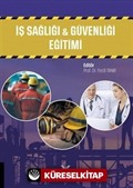 İş Sağlığı ve Güvenliği Eğitimi