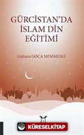 Gürcistan'da İslam Din Eğitimi