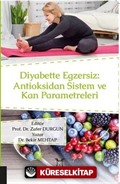 Diyabette Egzersiz: Antioksidan Sistem ve Kan Parametreleri