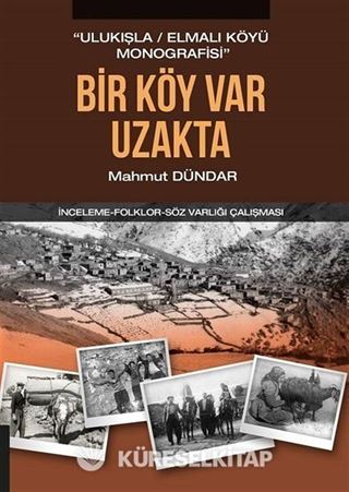 Bir Köy Var Uzakta