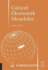 Güncel Ekonomik Meseleler
