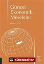 Güncel Ekonomik Meseleler