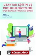 Uzaktan Eğitim ve Mutluluk Düzeyleri: Spor Bilimleri Fakültesi Örneği