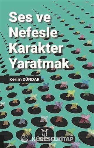 Ses ve Nefesle Karakter Yaratmak