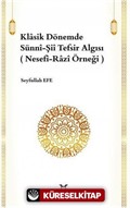 Klasik Dönemde Sünni-Şii Tefsir Algısı