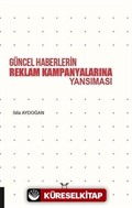 Güncel Haberlerin Reklam Kampanyalarına Yansıması
