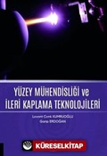 Yüzey Mühendisliği ve İleri Kaplama Teknolojileri