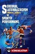 Serebral Lateralizasyon (Sağlaklık / Solaklık) ve Sportif Performans
