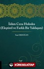 İslam Ceza Hukuku (Eleştirel ve Farklı Bir Yaklaşım)