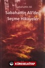 Sabahattin Ali'den Seçme Hikayeler