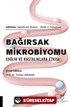 Bağırsak Mikrobiyomu Sağlık ve Hastalıklara Etkisi