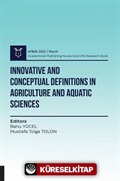 Innovative and Conceptual Definitions in Agriculture and Aquatic Sciences