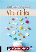 Multidisipliner Yaklaşımlarla Vitaminler