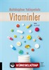 Multidisipliner Yaklaşımlarla Vitaminler