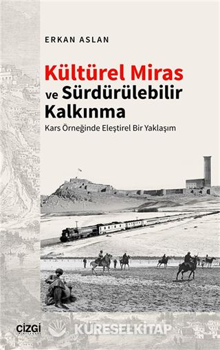 Kültürel Miras ve Sürdürülebilir Kalkınma