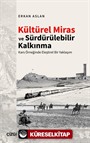 Kültürel Miras ve Sürdürülebilir Kalkınma