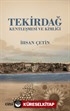 Tekirdağ Kentleşmesi ve Kimliği