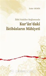 İlahî Nakiller Bağlamında Kur'an'daki İktibasların Mahiyeti