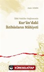 İlahî Nakiller Bağlamında Kur'an'daki İktibasların Mahiyeti