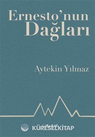 Ernesto'nun Dağları