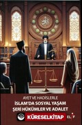 Ayet ve Hadislerle İslam'da Sosyal Yaşam Şerhi Hüküler ve Adalet