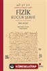 Cevamiʿu's-Simaʿi'ṭ-Ṭabîʿî Fizik Küçük Şerhi