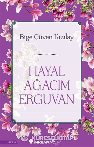 Hayal Ağacım Erguvan