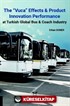 The 'Vuca' Effects & Product Innovation Performance At Turkish Global Bus, Coach Industry