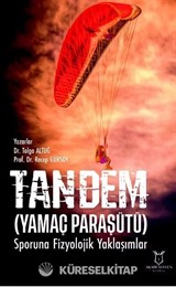 Tandem (Yamaç Paraşütü) Sporuna Fizyolojik Yaklaşımlar