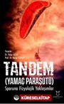 Tandem (Yamaç Paraşütü) Sporuna Fizyolojik Yaklaşımlar