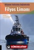 Bölgesel Kalkınma Bağlamında Filyos Limanı